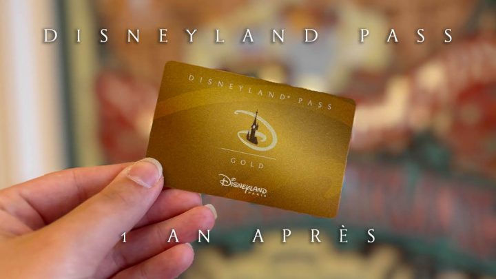 Disneyland Pass : un an après