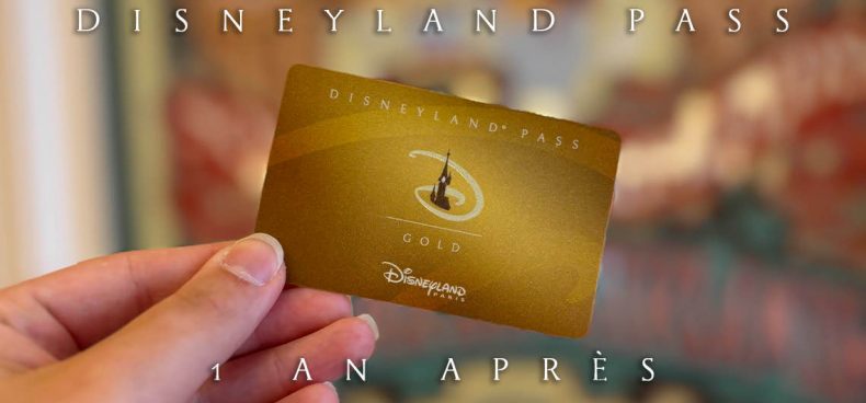 Disneyland Pass : un an après