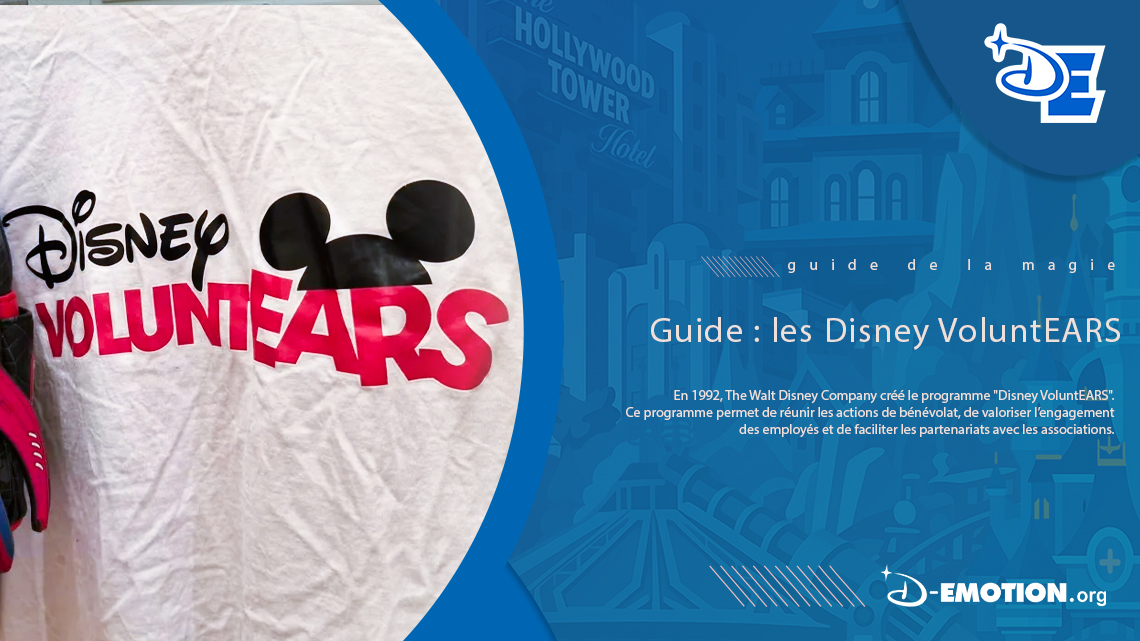 Guide : les Disney VoluntEARS