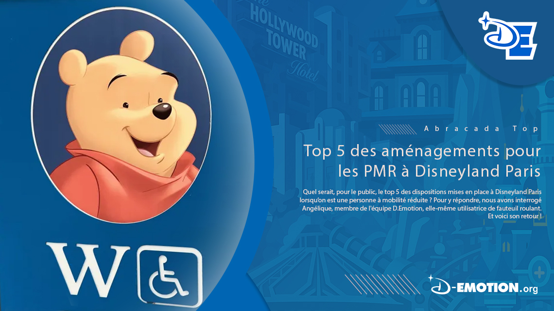 TOP 5 des aménagements pour les PMR à Disneyland Paris