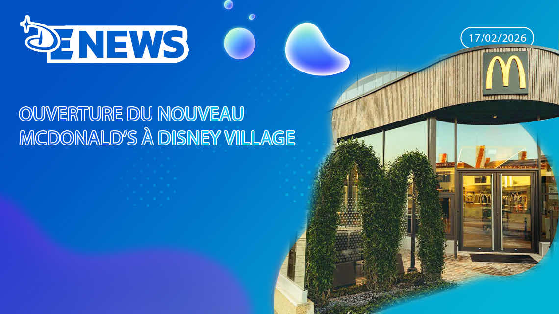 Ouverture du nouveau McDonald’s à Disney Village