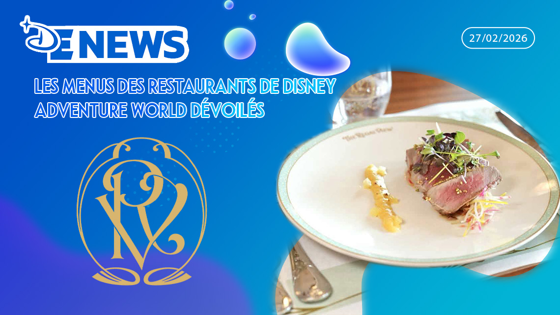 Les menus des restaurants de Disney Adventure World dévoilés