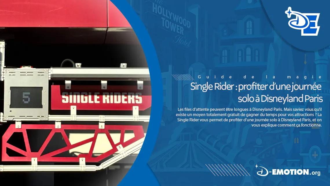 Single Rider : profiter d&rsquo;une journée solo à Disneyland Paris