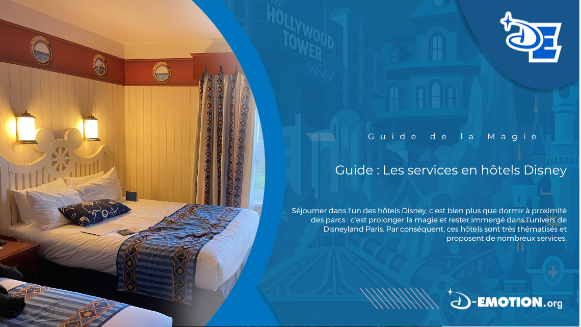 Guide : Les services en hôtels Disney.