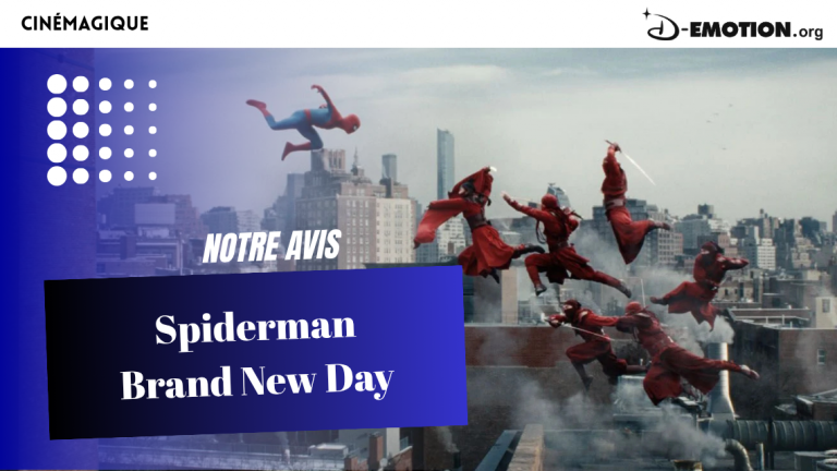 Spider-man, Brand New Day : faut-il voir le film ?