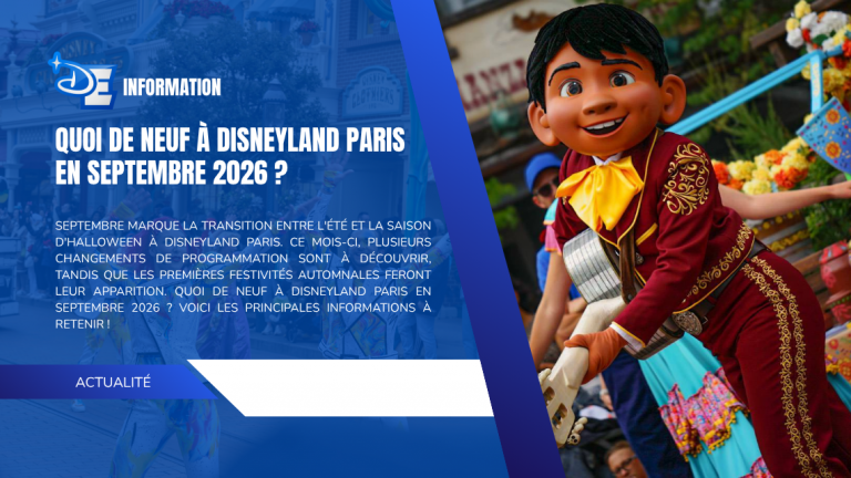 Quoi de neuf à Disneyland Paris en septembre 2026 ?