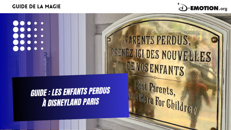 Guide : les enfants perdus à Disneyland Paris