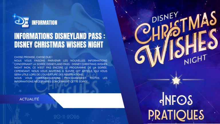 Informations Disneyland Pass : Disney Christmas Wishes Night